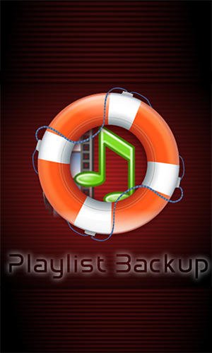 download Playlist backup apk